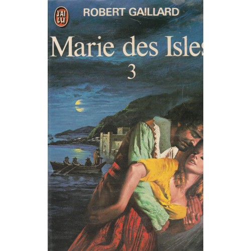 Marie des Isles tome 3  Robert Gaillard